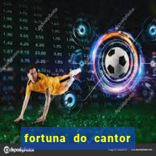 fortuna do cantor sorocaba 2024